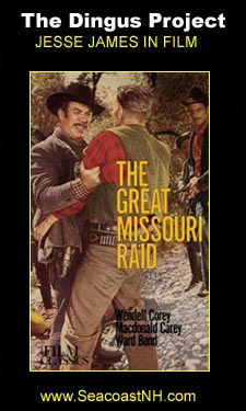 The Great Missouri Raid/ Dingys Award