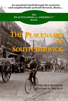 Placenames of South Berwick Maine