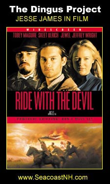 Ride with the Devil 1999 on the Dingus Project